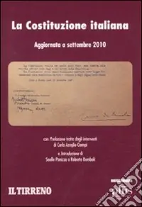 La Costituzione italiana. Aggiornata a settembre 2010 Economico