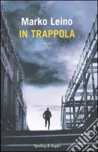 Di Tendenza In trappola