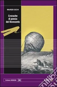 Compra Online Cronache di poesia del Novecento