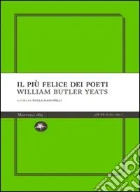 Il Più felice dei poeti Reso Gratuito