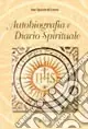 Autobiografia e diario spirituale Pagamento Sicuro