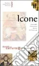 Icone. Ediz. illustrata Reso Gratuito