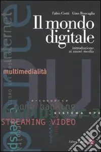 Professionale Il mondo digitale. Introduzione ai nuovi media