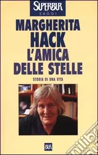 L‘amica delle stelle. Storia di una vita Prezzo Conveniente