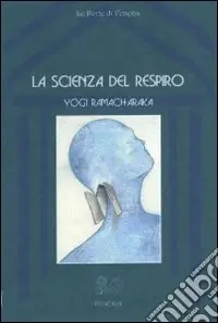 Prezzo Scontato La scienza del respiro