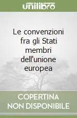 A Buon Prezzo Le convenzioni fra gli Stati membri dell‘unione europea