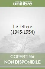 Nuovo Arrivo Le lettere (1945-1954)