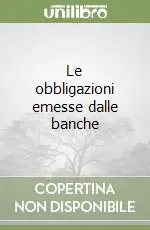Le obbligazioni emesse dalle banche Offerta Lampo