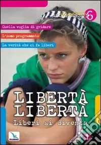 Sconto Libertà libertà. Liberi si diventa