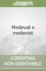 Offerta Lampo Medievali e medievisti
