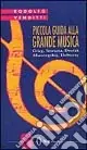 Saldi Piccola guida alla grande musica. Vol. 6 Grieg, Smetana, Dvorak, Musorgkij, Debussy