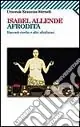 Saldi Afrodita. Racconti, ricette e altri afrodisiaci