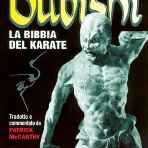 Spedizione Espresso Bubishi. La bibbia del karate
