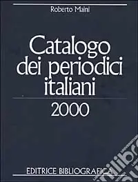 Catalogo dei periodici italiani 2000 Direttamente Dal Produttore