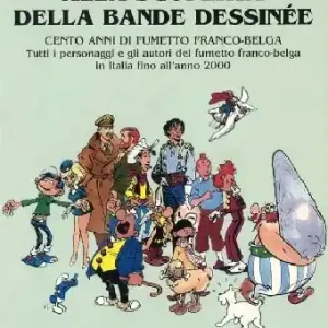 Cento anni di fumetto franco-belga Offerta Del Giorno