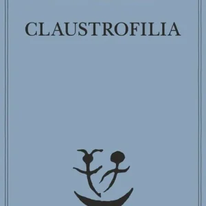 Ultimissimo Modello Claustrofilia