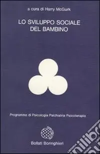 Lo sviluppo sociale del bambino Ultimissimo Modello