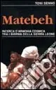 Matebeh. Ricerca d‘armonia cosmica tra i birrwa della Sierra Leone Spedito Oggi