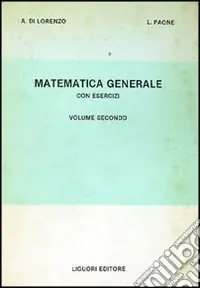 Promozione Esclusiva Matematica generale con esercizi. Vol. 2