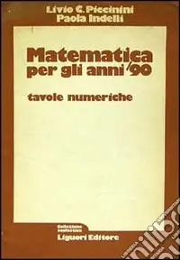 Matematica per gli anni ‘90. Tavole numeriche Consegna Rapida