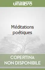 Prezzo Scontato Méditations poétiques