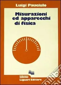Soddisfatti O Rimborsati Misurazioni ed apparecchi di fisica