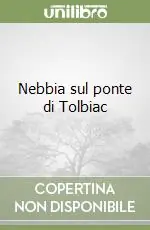 Nebbia sul ponte di Tolbiac Di Tendenza
