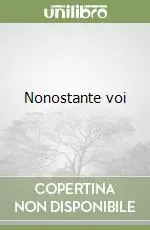 Vendita Finale Nonostante voi