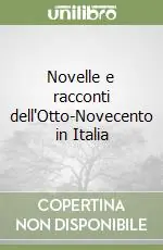 Compra Oggi Stesso Novelle e racconti dell‘Otto-Novecento in Italia