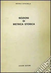 Nozioni di metrica storica Di Tendenza