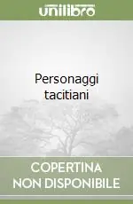 Personaggi tacitiani Subito Disponibile