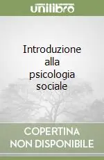 Offerta Speciale Introduzione alla psicologia sociale