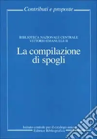 Novità La compilazione di spogli