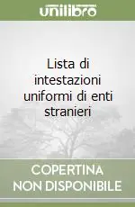 Lista di intestazioni uniformi di enti stranieri Professionale