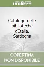 Catalogo delle biblioteche d‘Italia. Sardegna Saldi