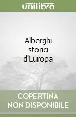 Prezzo Basso Alberghi storici d‘Europa