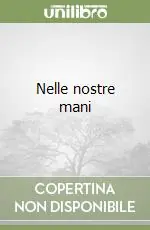 Occasione Nelle nostre mani