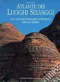 Atlante dei luoghi selvaggi Super Prezzo