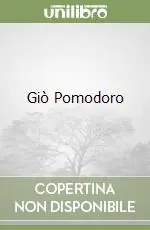 Acquista Ora Giò Pomodoro