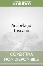 Promozione Esclusiva Arcipelago toscano