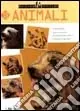 Animali. Ediz. illustrata Reso Gratuito