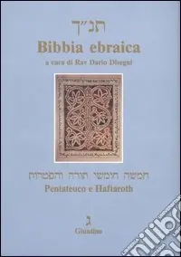 Bibbia ebraica. Pentateuco e Haftaroth. Testo ebraico a fronte Bestseller