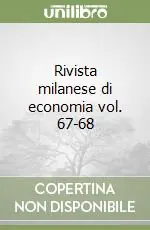 Rivista milanese di economia vol. 67-68 Scelto Dai Clienti