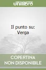 Non Perdere Il punto su Verga
