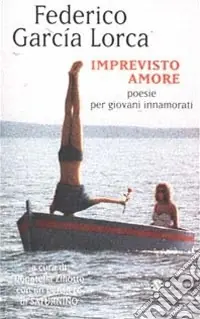 Imprevisto amore. Poesie per giovani innamorati. Testo spagnolo a fronte Occasione Imperdibile
