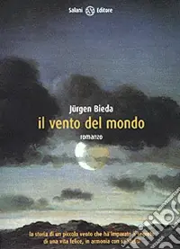Quantità Limitata Il vento del mondo