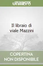 Il libraio di viale Mazzini Subito Disponibile