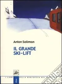 Il grande ski-lift Affare