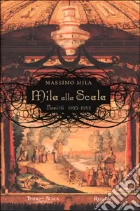 Prezzo Ridotto Mila alla Scala. Scritti 1955-1988