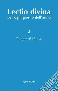 Direttamente Dal Produttore Lectio divina per ogni giorno dell‘anno. Vol. 2 Tempo di Natale